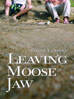 cover image of Leaving Moose Jaw